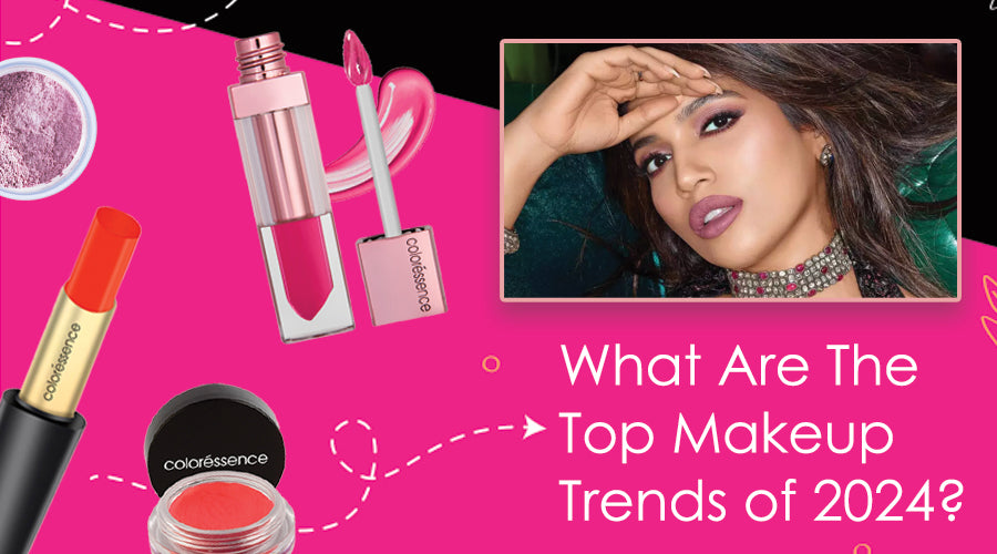 What Are The Top Makeup Trends of 2024? Coloressence Cosmetics