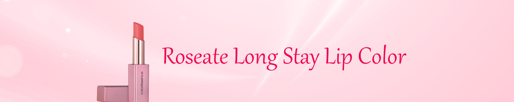 ROSEATE LONG STAY LIP COLOR